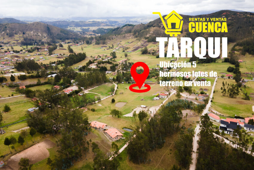 Terrenos en venta Tarqui