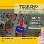 Terreno en Venta Sector Tres Puentes